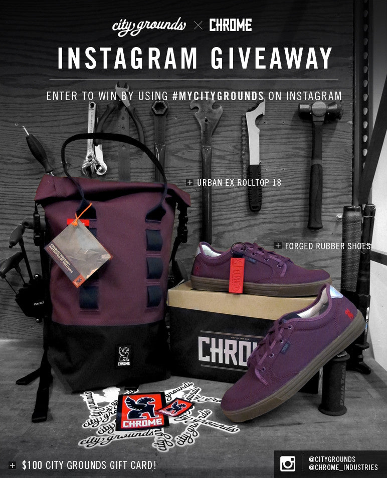 City Grounds x Chrome #MyCityGrounds Instagram Giveaway!