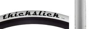 ThickSlick Comp 700c Tire